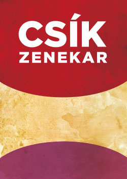 A Csík Zenekar bianco plakátja